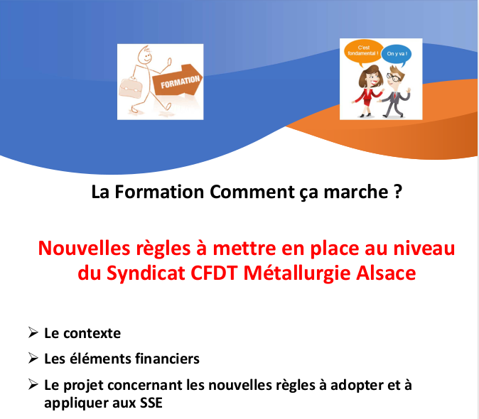 Nouvelles règles à Syndicat CFDT Métallurgie Alsace formation